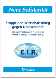 Dossier: Stoppt den Wirtschaftskrieg gegen Deutschland!