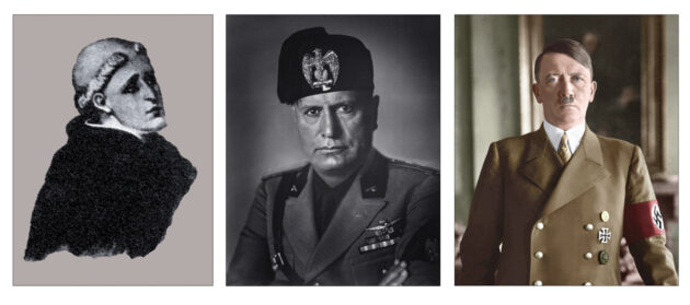 Tomas de Torquemada, Benito Mussolini, Adolf Hitler